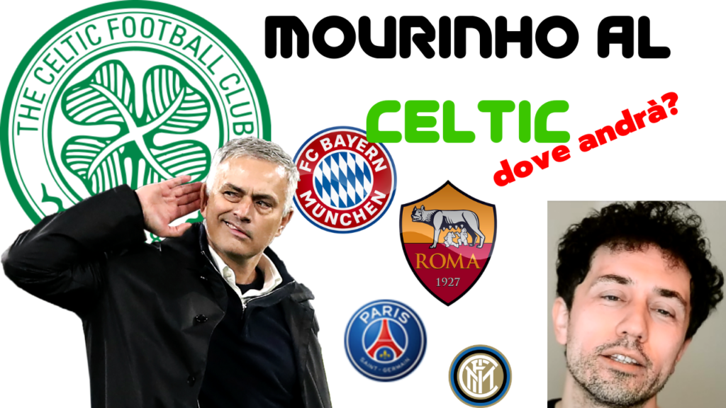 Mourinho al Celtic 1 1024x576 - Mourinho al Celtic? Dove andrà?