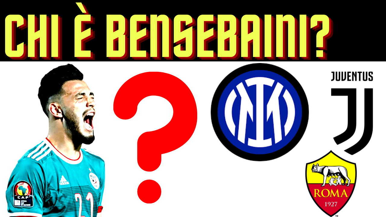 Chi e Bensebaini - Chi è Ramy Bensebaini?